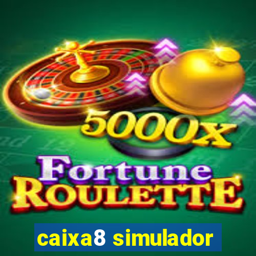 caixa8 simulador